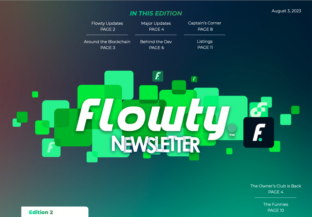 Flowty Newsletter: Edition 2