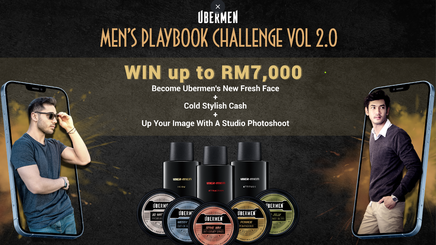 Feeling confident? Come join the Men’s PlayBook Challenge VOL.2 & win up to RM7,000 cash!